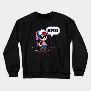 Bro Crewneck Sweatshirt